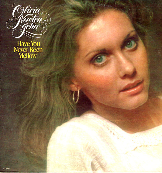 Olivia Newton-John ‎– Have You Never Been Mellow -1975- Pop Rock (vinyl)