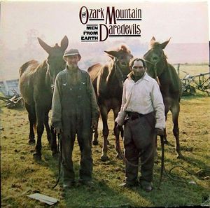 Ozark Mountain Daredevils , the ‎– Men From Earth - 1976 Southern Rock