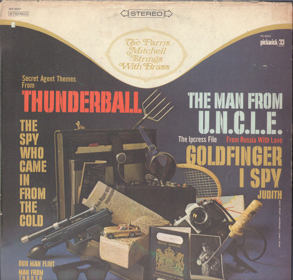 The Parris Mitchell Strings With Brass – Thunderball, Goldfinger, The Man From U.N.C.L.E. + 1965 Jazz, Stage & Screen Style: Theme, Big Band (VINYL)
