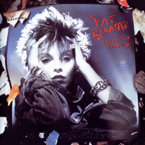 Pat Benatar - Seven the Hard Way (1985) Pop Rock (Vinyl )