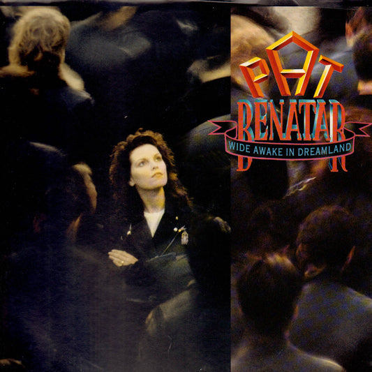 Pat Benatar - Wide Awake In Dreamland near mint copy