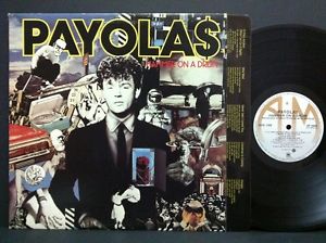 Payolas - Hammer On A Drum-1983 New Wave ( vinyl )