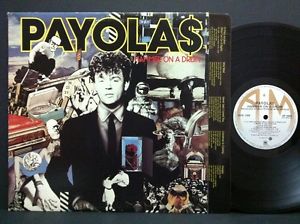 Payolas Hammer On A Drum Vinyl LP- 1983  (Clearance vinyl) NO COVER