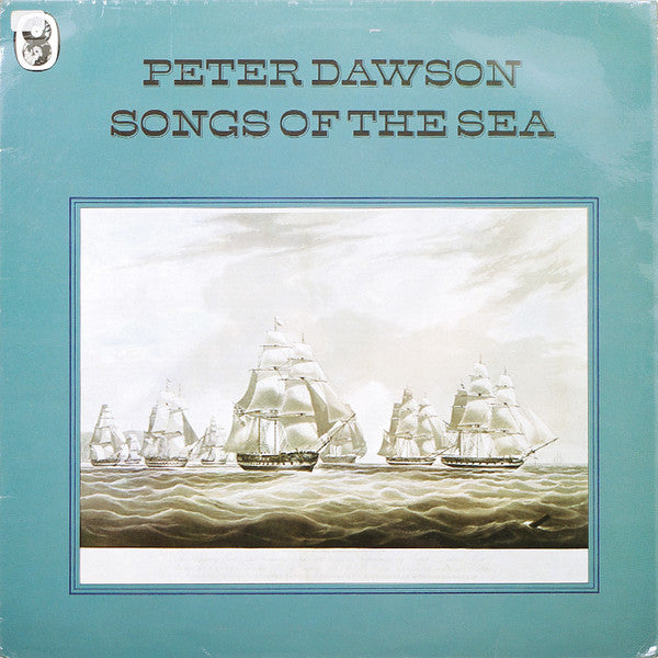 Peter Dawson ‎– Songs Of The Sea- UK Folk (vinyl)