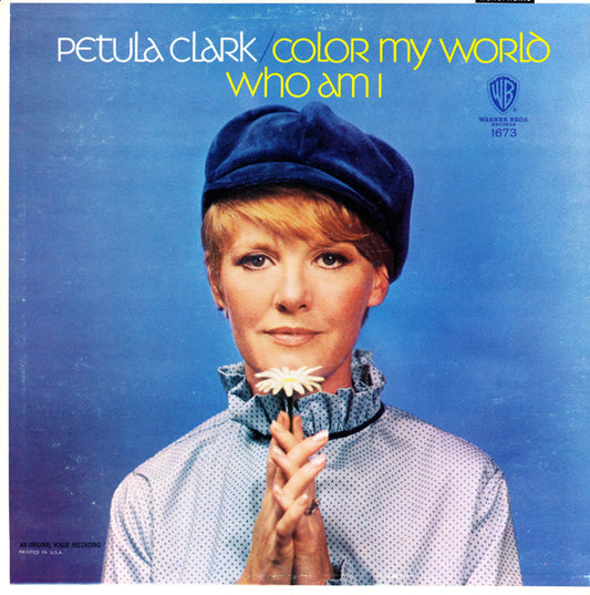 Petula Clark Color My World Who Am I - 1967- Jazz, Pop Style: Vocal, Easy Listening (Vinyl) Near Mint