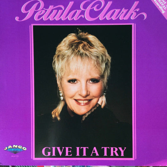 Petula Clark – Give It A Try 1986-Pop Style: Vocal (Vinyl) Mint