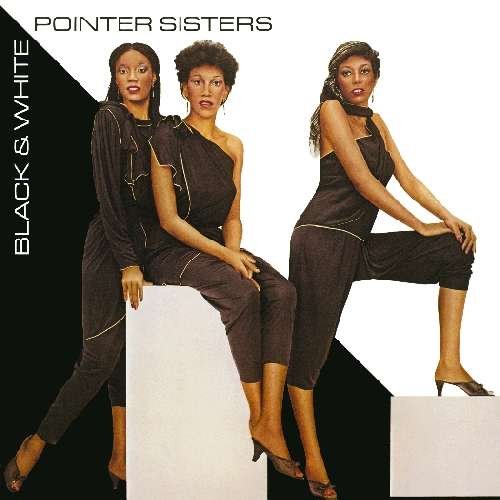 Pointer Sisters ‎– Black & White -1981- Hip Hop, Funk / Soul  ( Clearance vinyl )