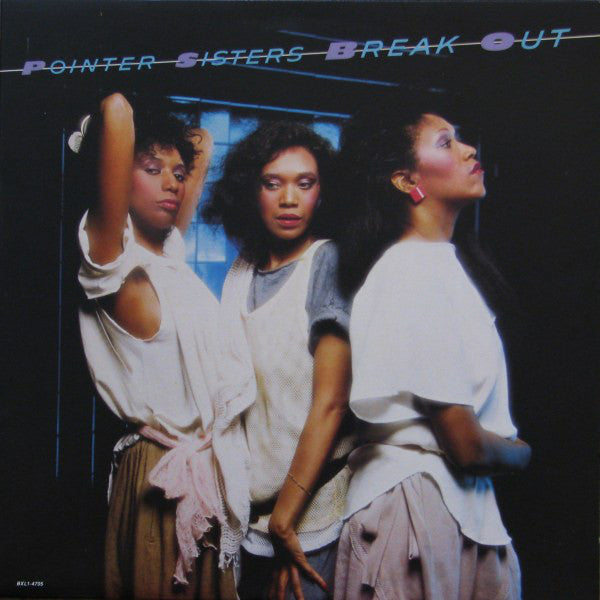 Pointer Sisters ‎– Break Out -1983- Funk / Soul, Pop (vinyl). Mint