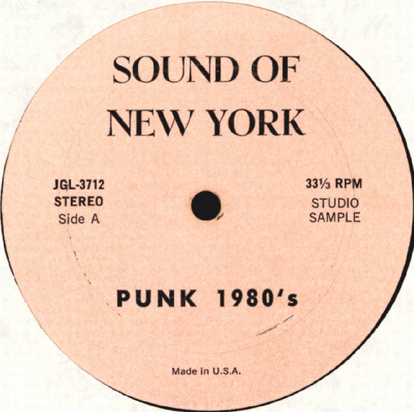 Punk 1980's - Sound of New York- 1980- Vinyl, 12", 33 ⅓ RPM, Partially Mixed, Unofficial Release