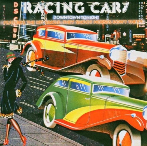 Racing Cars ‎– Downtown Tonight -1976 - Classic Rock (vinyl)