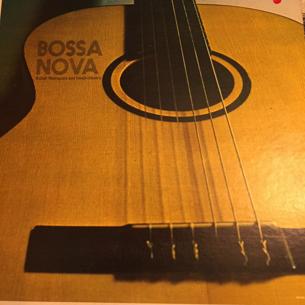 Rafael Rodrigues Orchestra – Bossa Nova 1985-	Latin Style: Bossanova (vinyl) NMint