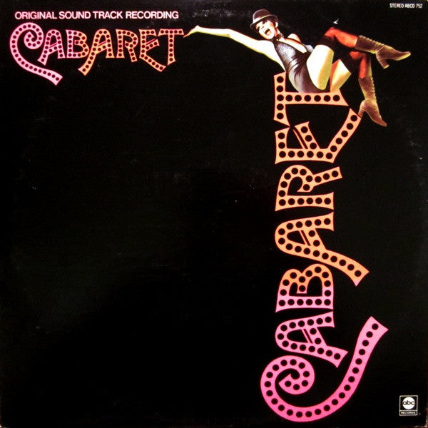 Cabaret (Original Sound Track Recording) Ralph Burns – 1972- Jazz, Stage & Screen Style: Soundtrack, Cabaret Near Mint Vinyl