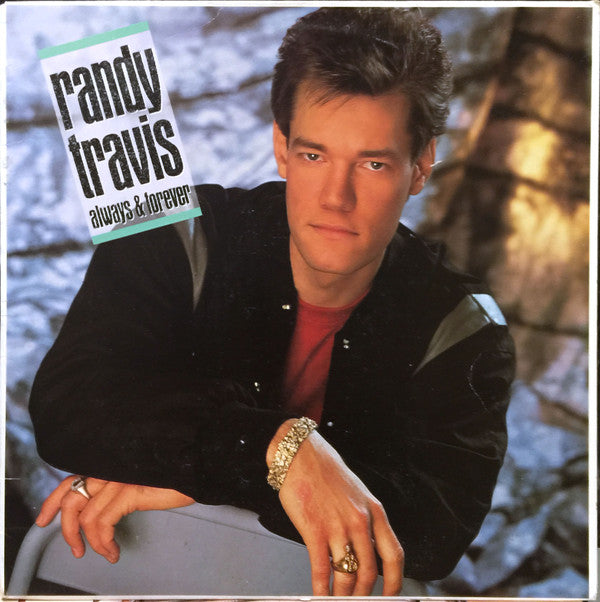 RANDY TRAVIS – Always & Forever ,1987, Country, Neo-Traditional Country (vinyl) mint