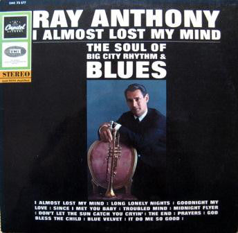 Ray Anthony ‎– I Almost Lost My Mind -1962-Jazz (Vinyl)