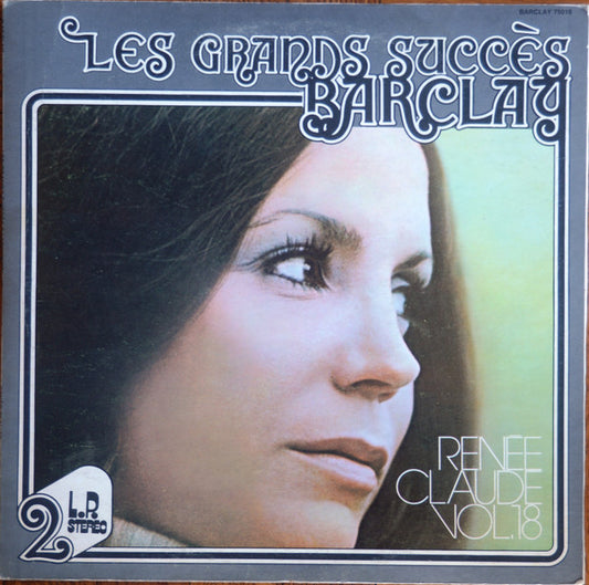Renée Claude – Les Grands Succès Barclay Vol. 18 - 1975-Pop Style: Vocal (Vinyl) Mint