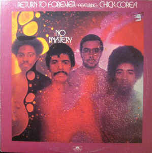 Return To Forever ‎– No Mystery -1975 - Jazz, Rock Fusion (vinyl)