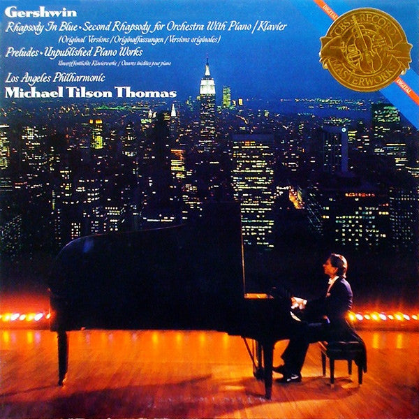 George Gershwin – Rhapsody in Blue / Second Rhapsody / Preludes / Unpublished Piano Works