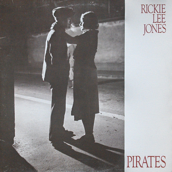 Rickie Lee Jones ‎– Pirates -1981 -  Rhythm & Blues (vinyl)