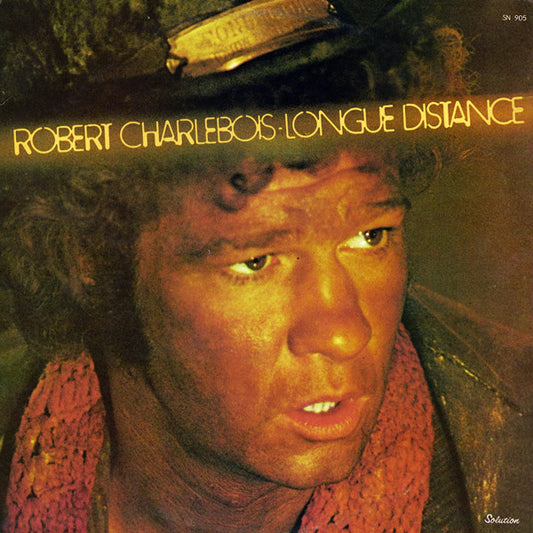 Robert Charlebois – Longue Distance - 1976-Rock, Pop Style: Pop Rock (Vinyl) Mint