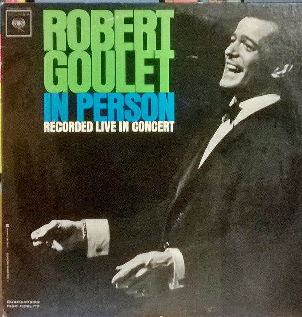 Robert Goulet ‎– Robert Goulet In Person: Recorded Live In Concert - 1963- Jazz, Pop, Stage & Screen (Vinyl)