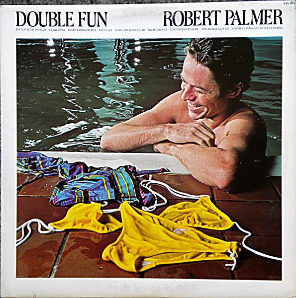 Robert Palmer – Double Fun - 1978- 	Rock, Funk / Soul Style: Soft Rock, Pop Rock (Vinyl)