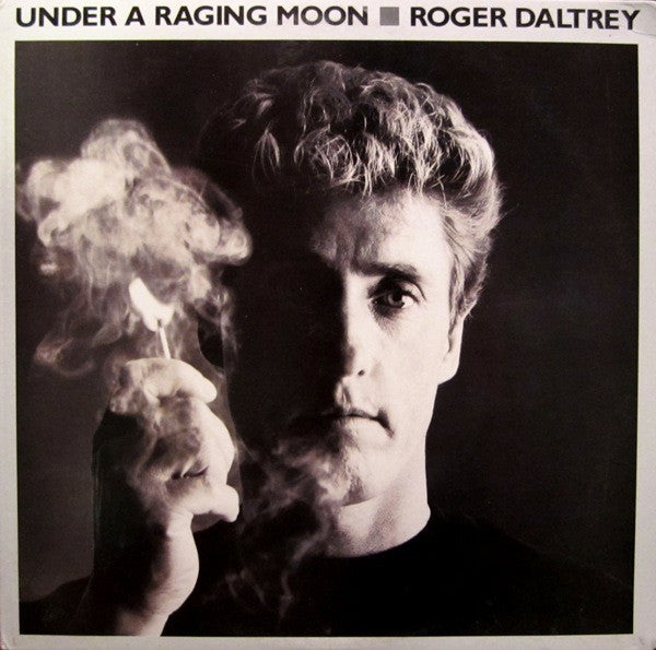 Roger Daltrey ‎– Under A Raging Moon -1985 ( Classic Rock ) Vinyl