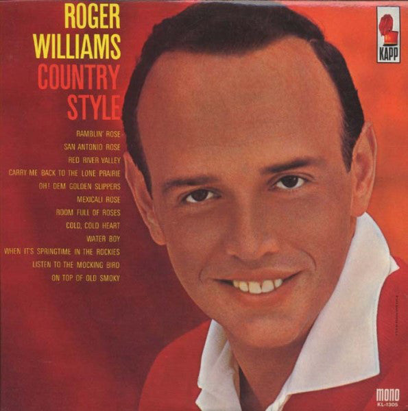 Roger Williams  ‎– Country Style - 1963 Jazz, Pop, Folk, Country (vinyl)