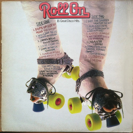 Roll On: 16 Great Disco Hits - 1981-Electronic, Funk / Soul , Disco (UK Import Vinyl)