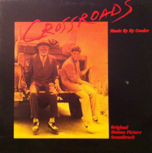 Ry Cooder ‎– Crossroads - Original Motion Picture Soundtrack -1986- Soundtrack, Delta Blues (vinyl) mint