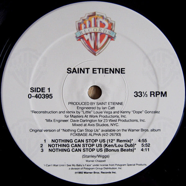 Saint Etienne – Nothing Can Stop Us - 1992-	House, Synth-pop - Vinyl, 12", 33 ⅓ RPM, Maxi-Single