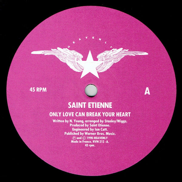 Saint Etienne – Only Love Can Break Your Heart – 1990 – Indie Dance / Balearic (vinyl)