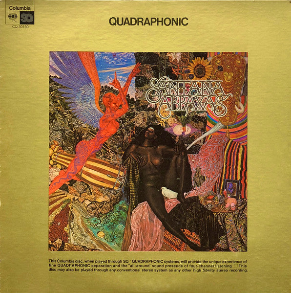 Santana – Abraxas  1972 Genre: Rock Style: Fusion, Hard Rock, Psychedelic Rock ( Reissue, Quadraphonic ) Reissue, Quadraphonic ) Vinyl
