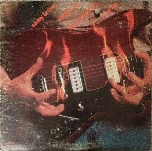 Savoy Brown – Wire Fire 1975 Genre: Rock Style: Blues Rock, Hard Rock (vinyl)