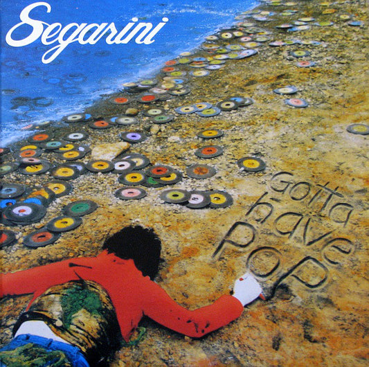 Segarini – Gotta Have Pop -1978 Rock (vinyl)