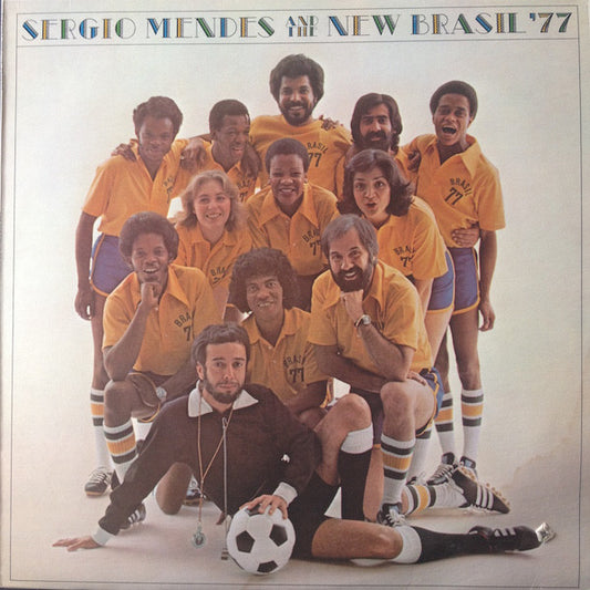 Sergio Mendes and The New Brasil '77 – Self-Titled – 1977 – Jazz Funk / Brazilian Pop (vinyl0