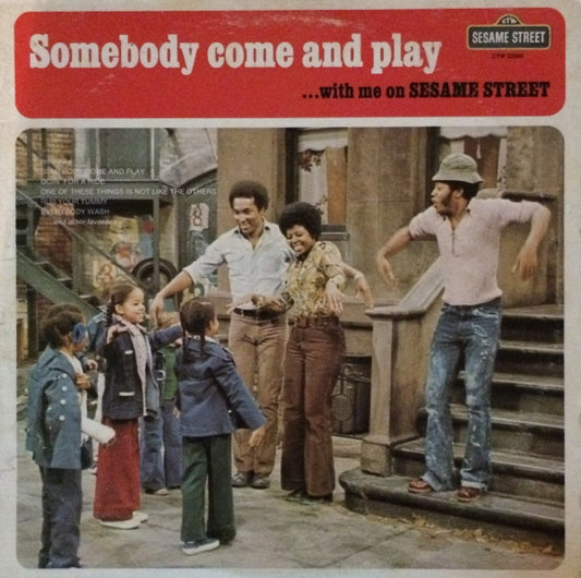 Sesame Street – Somebody Come And Play ...With Me On Sesame Street 1975-Children's, Stage & Screen Style: Educational (Vinyl)
