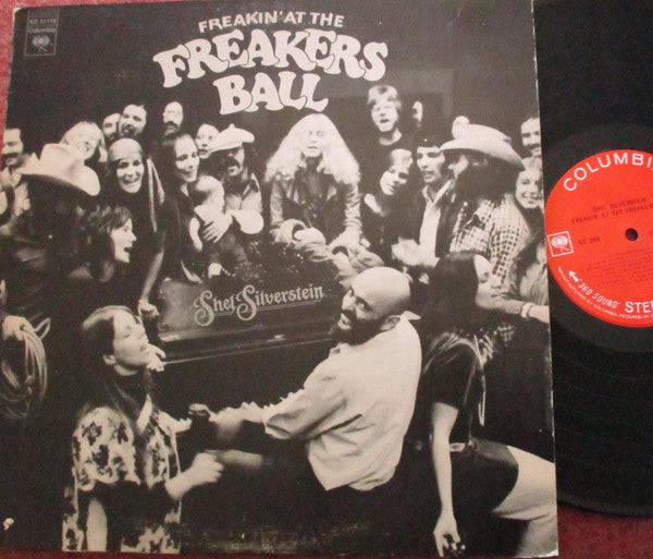Shel Silverstein – Freakin' At The Freakers Ball -1972-Rock, Funk / Soul, Non-Music, Folk, World, Country Rhythm Blues, Speech (Vinyl)