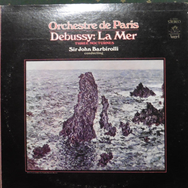 Sir John Barbirolli, Orchestre De Paris - Debussy – La Mer Drei Nocturnes -1969 Classical ,Impressionist (Vinyl)