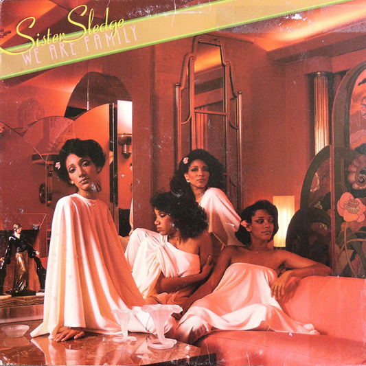 Sister Sledge – We Are Family – 1979 – Disco / Soul ( Vinyl ) Near Mint