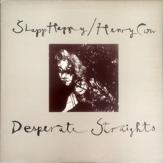 Slapp Happy / Henry Cow – Desperate Straights -1976- Jazz, Rock Style:Avantgarde, Prog Rock ( Rare Vinyl)
