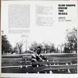 Slim Harpo ‎– Slim Harpo Knew The Blues - Funk / Soul, Blues Style: Harmonica Blues, Rhythm & Blues (vinyl)