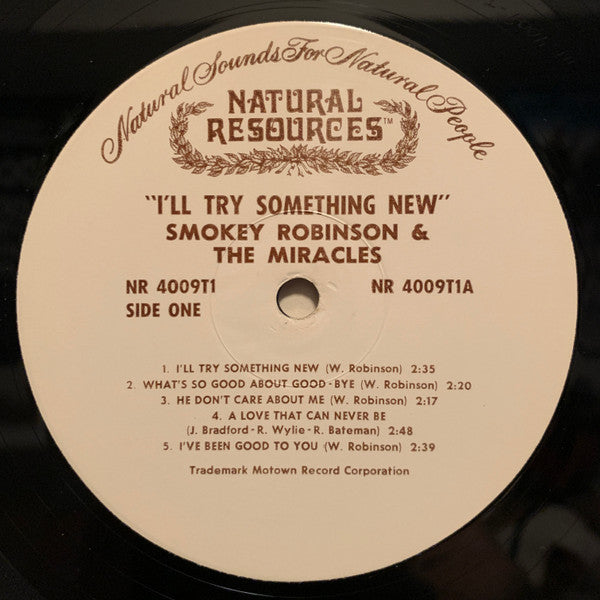 Smokey Robinson & The Miracles I'll Try Something New 1978 Genre: Funk / Soul Style: Rhythm & Blues (Vinyl)