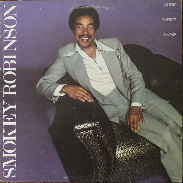 Smokey Robinson ‎– Where There's Smoke... 1979- Funk / Soul (vinyl) Promotional