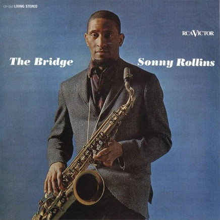 Sonny Rollins – The Bridge - 1962-Jazz Style: Hard Bop (VinyL0 Rare Release