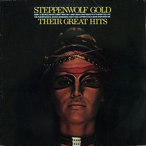 Steppenwolf - Steppenwolf Gold ( Their Great Hits ) 1971 Classic Rock ( vinyl ) great copy MInt