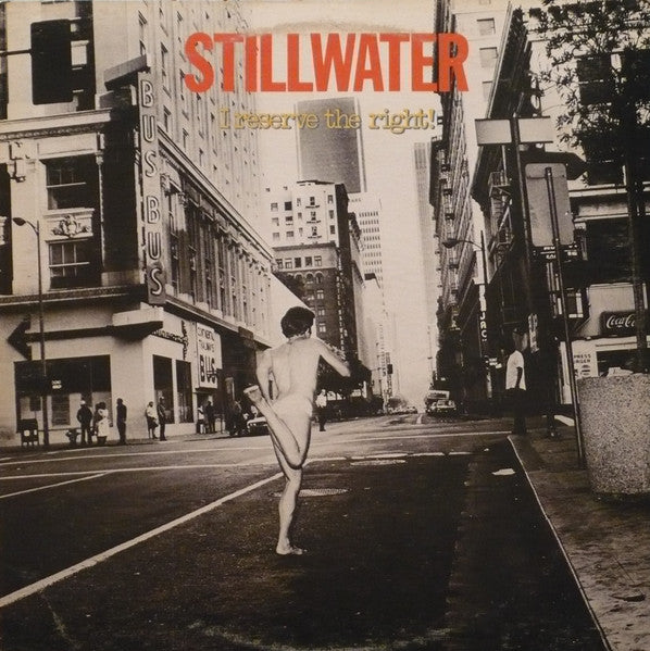Stillwater I Reserve The Right ! - 1978-Southern Rock ( Vinyl )