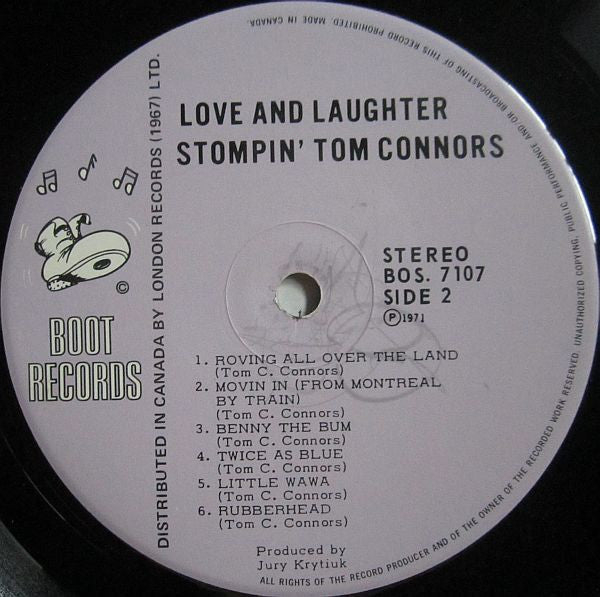 Stompin' Tom Connors – Love & Laughter - 1971-Folk, World, & Country Style: Country, Honky Tonk, Folk (Vinyl) Mint