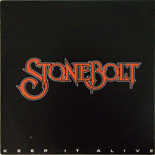 Stonebolt – Keep It Alive – 1979 – Rock / AOR (Vinyl)