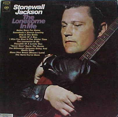 Stonewall Jackson The Lonesome In Me - &nbsp;1970- &nbsp; &nbsp; Folk, World, &amp; Country Country (Vinyl)
