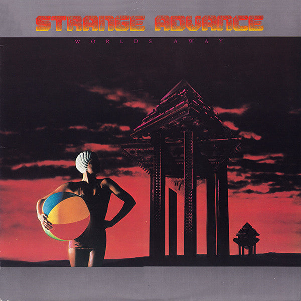 Strange Advance ‎– Worlds Away -1982- New Wave, Pop Rock (vinyl)